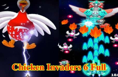 Chicken Invaders 6 Full – Siêu phẩm bắn gà vũ trụ tiếp theo
